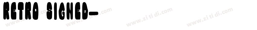 Retro Signed字体转换